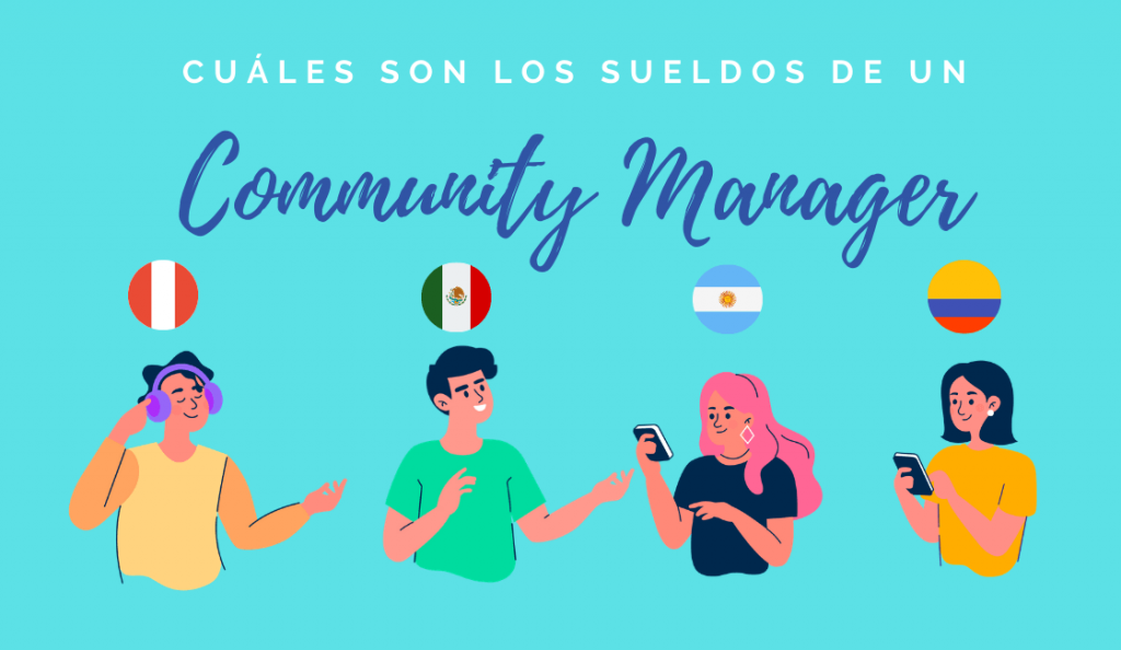 cuanto gana un community manager en latinoamerica